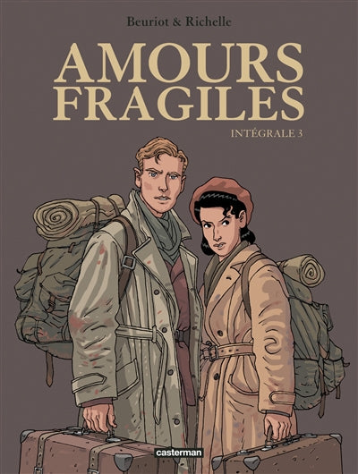 AMOURS FRAGILES - INTEGRALE - TROISIEME VOLUME