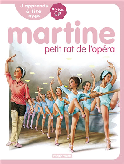 JE APPRENS A LIRE AVEC MARTINE PETIT RAT DE L'OPERA
