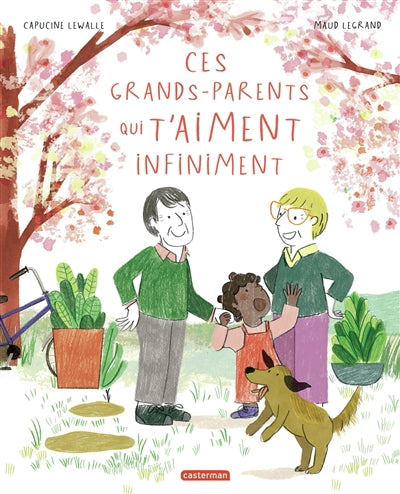 CES GRANDS-PARENTS QUI T'AIMENT INFINIMENT