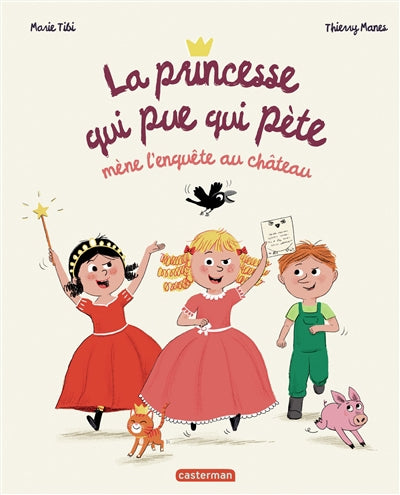 PRINCESSE QUI PUE QUI PETE MENE L'ENQUETE AU CHATEAU - GRAND F