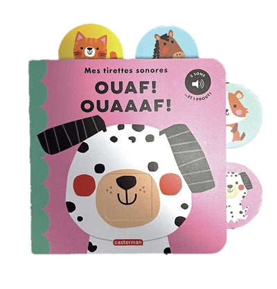 MES TIRETTES SONORES - OUAF ! OUAAAF !