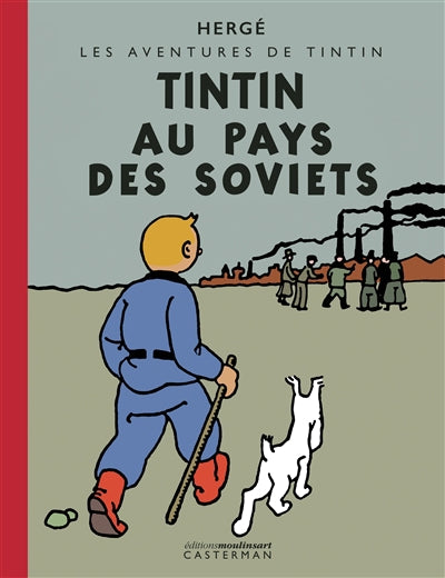TINTIN AU PAYS DES SOVIETS - EDITION PETIT VINGTIEME COLORISEE