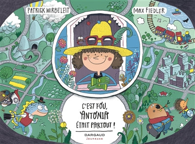 C'EST FOU, ANTONIA ETAIT PARTOUT!