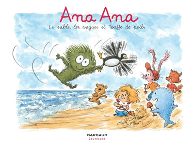 ANA ANA 23  LE SABLE, LES VAGUES ET TOUFFE DE POILS