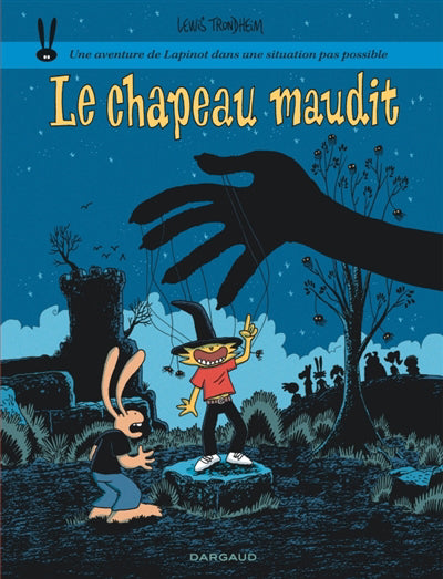Aventures de Lapinot 17 : Le chapeau maudit