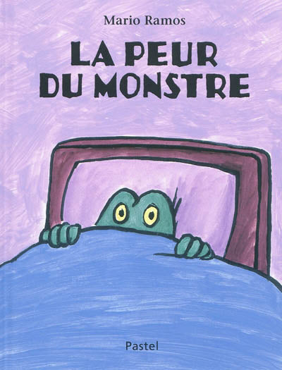 PEUR DU MONSTRE
