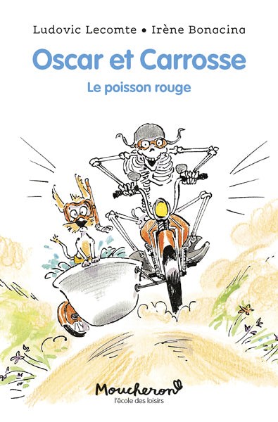 OSCAR ET CARROSSE : LE POISSON ROUGE
