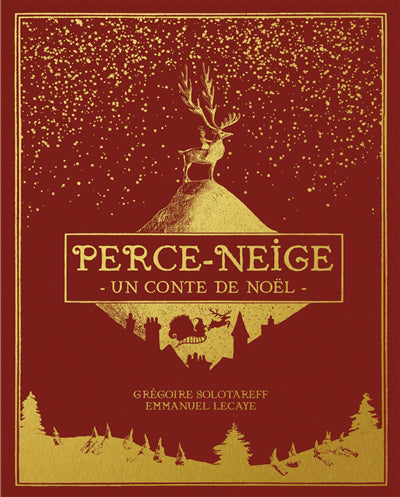 PERCE-NEIGE :UN CONTE DE NOEL