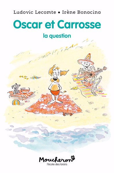 OSCAR ET CARROSSE : LA QUESTION