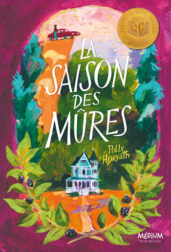 SAISON DES MURES