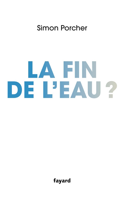 Fin de l'eau