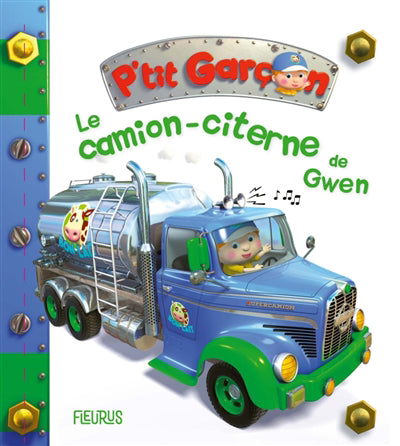 CAMION-CITERNE DE GWEN