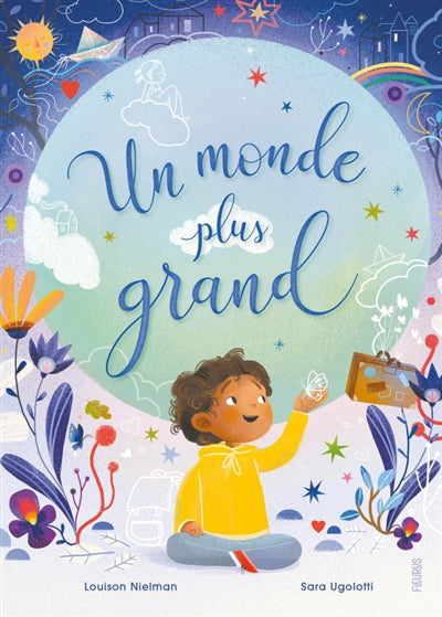 UN MONDE PLUS GRAND