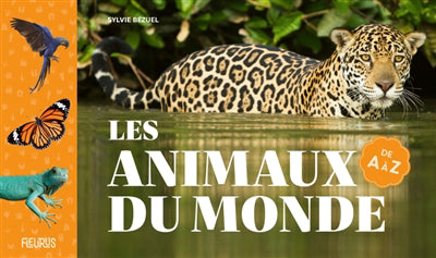 ANIMAUX DU MONDE DE A A Z LES
