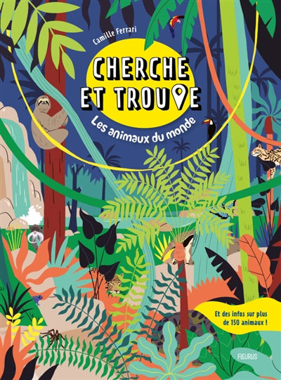 CHERCHE ET TROUVE  LES ANIMAUX DU MONDE