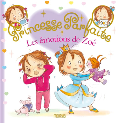 PRINCESSE PARFAITE 43  LES EMOTIONS DE ZOE