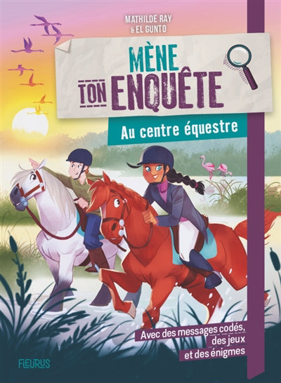 MENE TON ENQUETE  AU CENTRE EQUESTRE