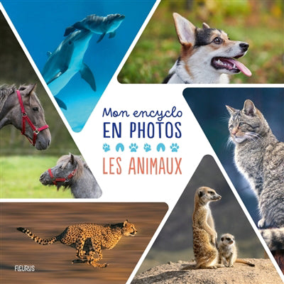 MON ENCYCLO EN PHOTOS  ANIMAUX