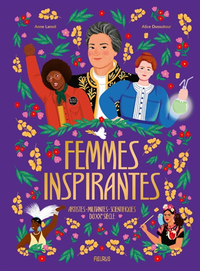FEMMES INSPIRANTES  ARTISTES, MILITANTES ET SCIENTIFIQUES D