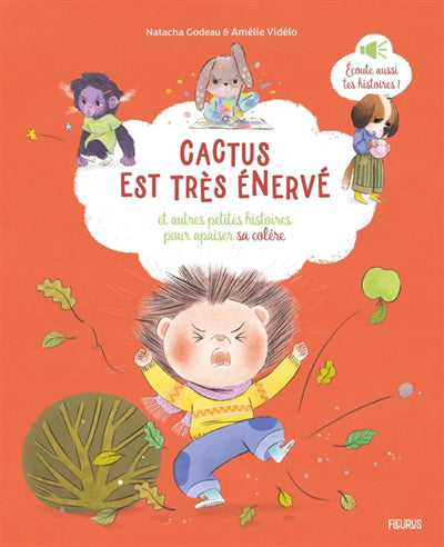 CACTUS EST TRES ENERVE ET AUTRES PETITES HISTOIRES POUR APAI