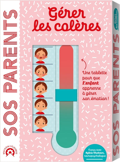 SOS PARENTS  GERER LES COLERES
