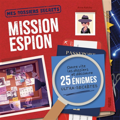 MISSION ESPION