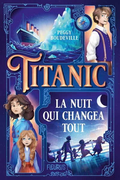 TITANIC  LA NUIT QUI CHANGEA TOUT