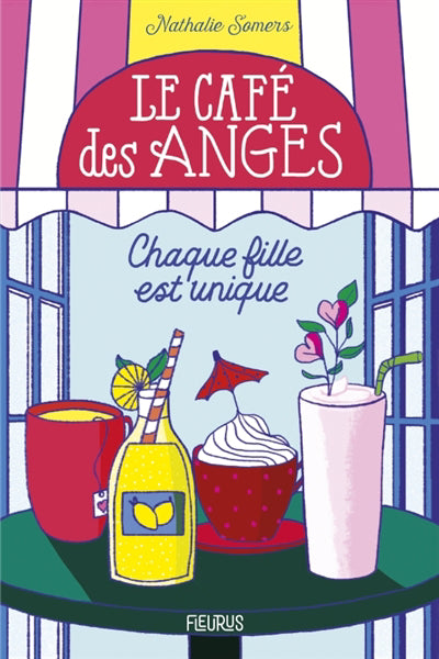 CAFE DES ANGES 01  CHAQUE FILLE EST UNIQUE