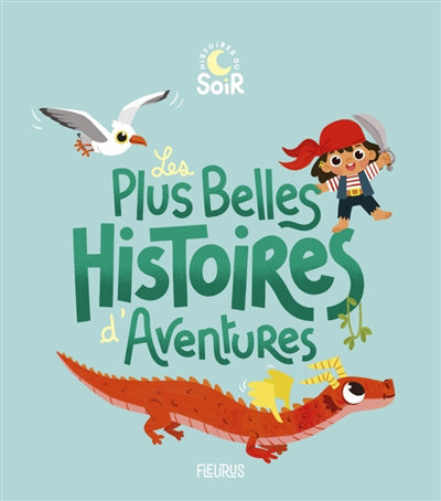 PLUS BELLES HISTOIRES D'AVENTURES