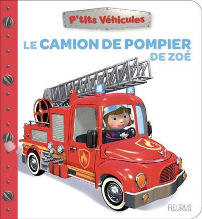 CAMION DE POMPIER DE ZOE