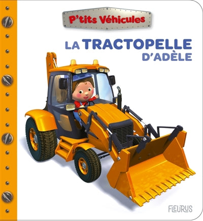TRACTOPELLE D'ADELE