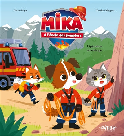 MIKA A L'ECOLE DES POMPIERS  OPERATION SAUVETAGE