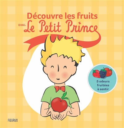 DECOUVRE LES FRUITS AVEC LE PETIT PRINCE (PASTILLES ODORANTE
