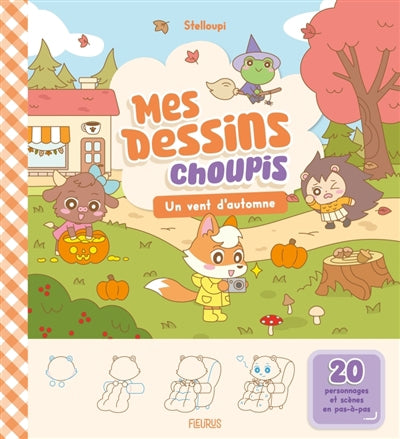 UN VENT D'AUTOMNE  MES DESSINS CHOUPIS