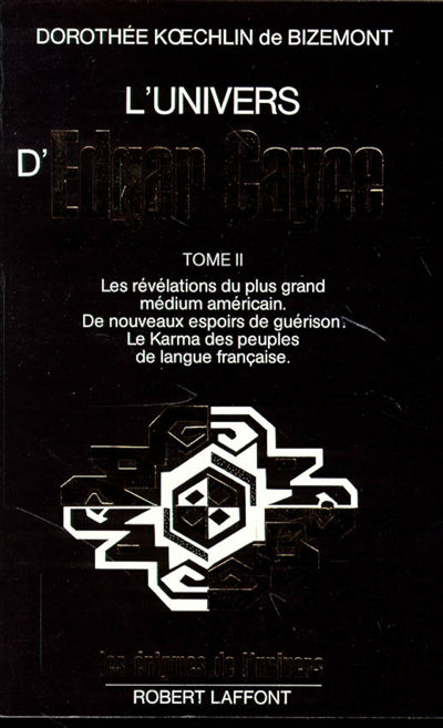 L'UNIVERS D'EDGAR CAYCE - TOME 2