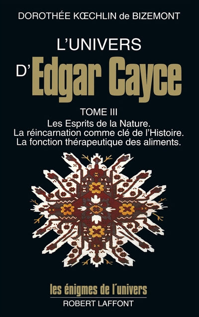 L'UNIVERS D'EDGAR CAYCE - TOME 3