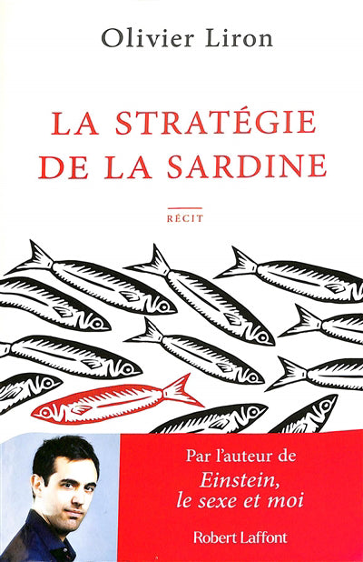 STRATÉGIE DE LA SARDINE (LA)