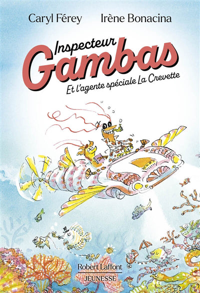 INSPECTEUR GAMBAS :ET L'AGENTE SPECIALE LA CREVET TE