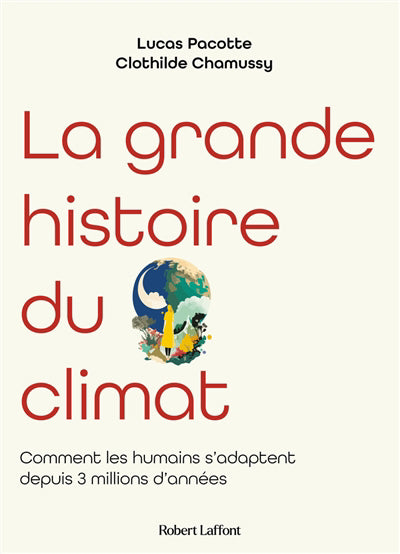 GRANDE HISTOIRE DU CLIMAT