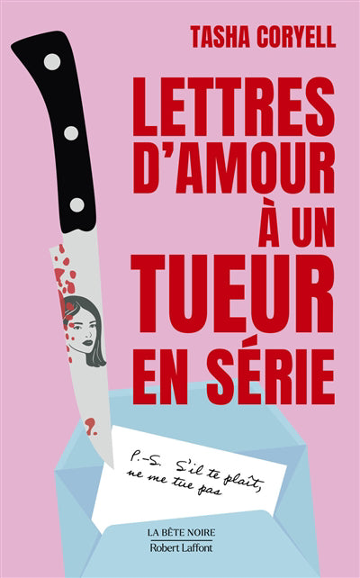 LETTRES D'AMOUR A UN TUEUR EN SERIE