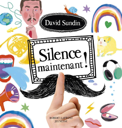 SILENCE MAINTENANT ! | DAVID SUNDIN