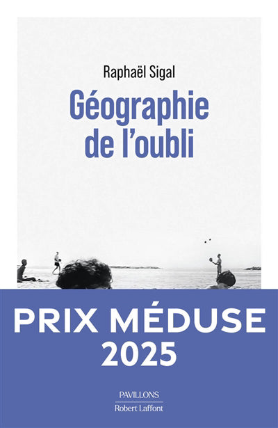 GEOGRAPHIE DE L'OUBLI