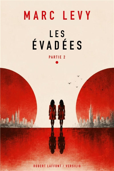 EVADEES PARTIE 2