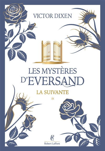 MYSTERES D'EVERSAND T.01 : LA SUIVANTE