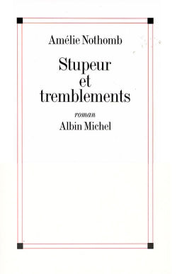 STUPEUR ET TREMBLEMENTS