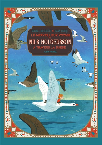 MERVEILLEUX VOYAGE DE NILS HOLGERSSON A TRAVERS LA SUEDE