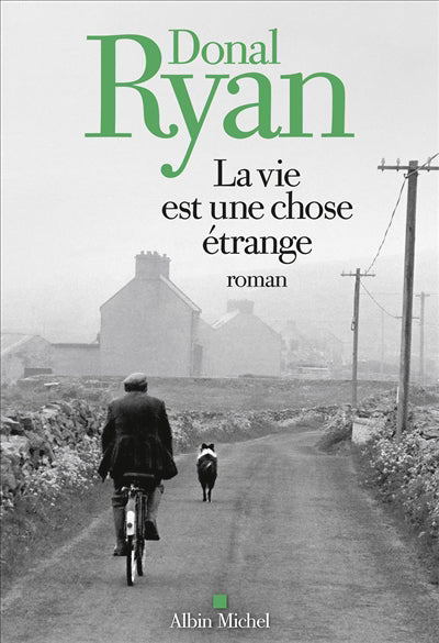 VIE EST UNE CHOSE ETRANGE