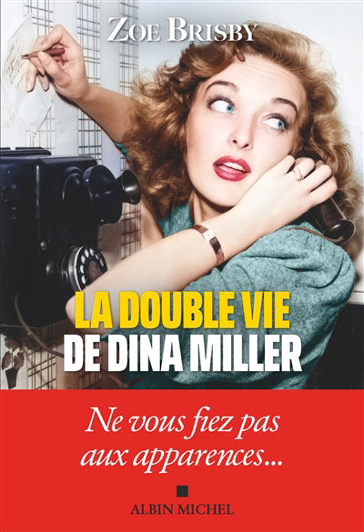 DOUBLE VIE DE DINA MILLER