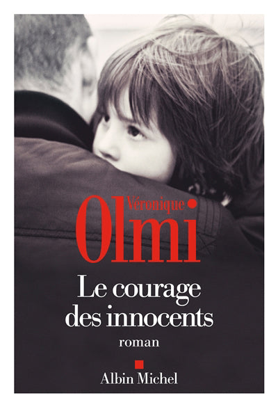 LE COURAGE DES INNOCENTS