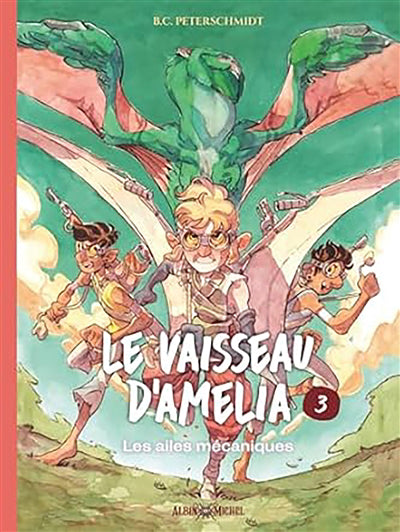 VAISSEAU D'AMELIA T03 -AILES MECANIQUES